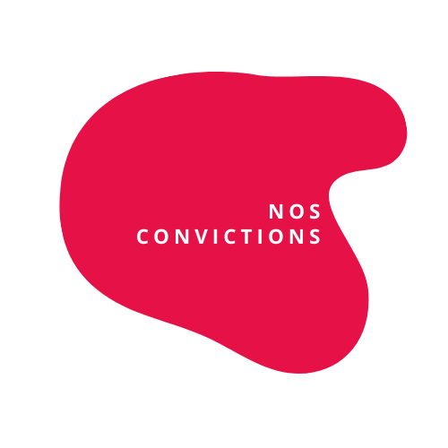 Nos convictions